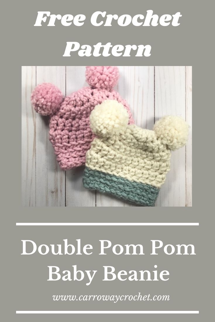 Double Pom Pom Baby Beanie Free Pattern Carroway Crochet