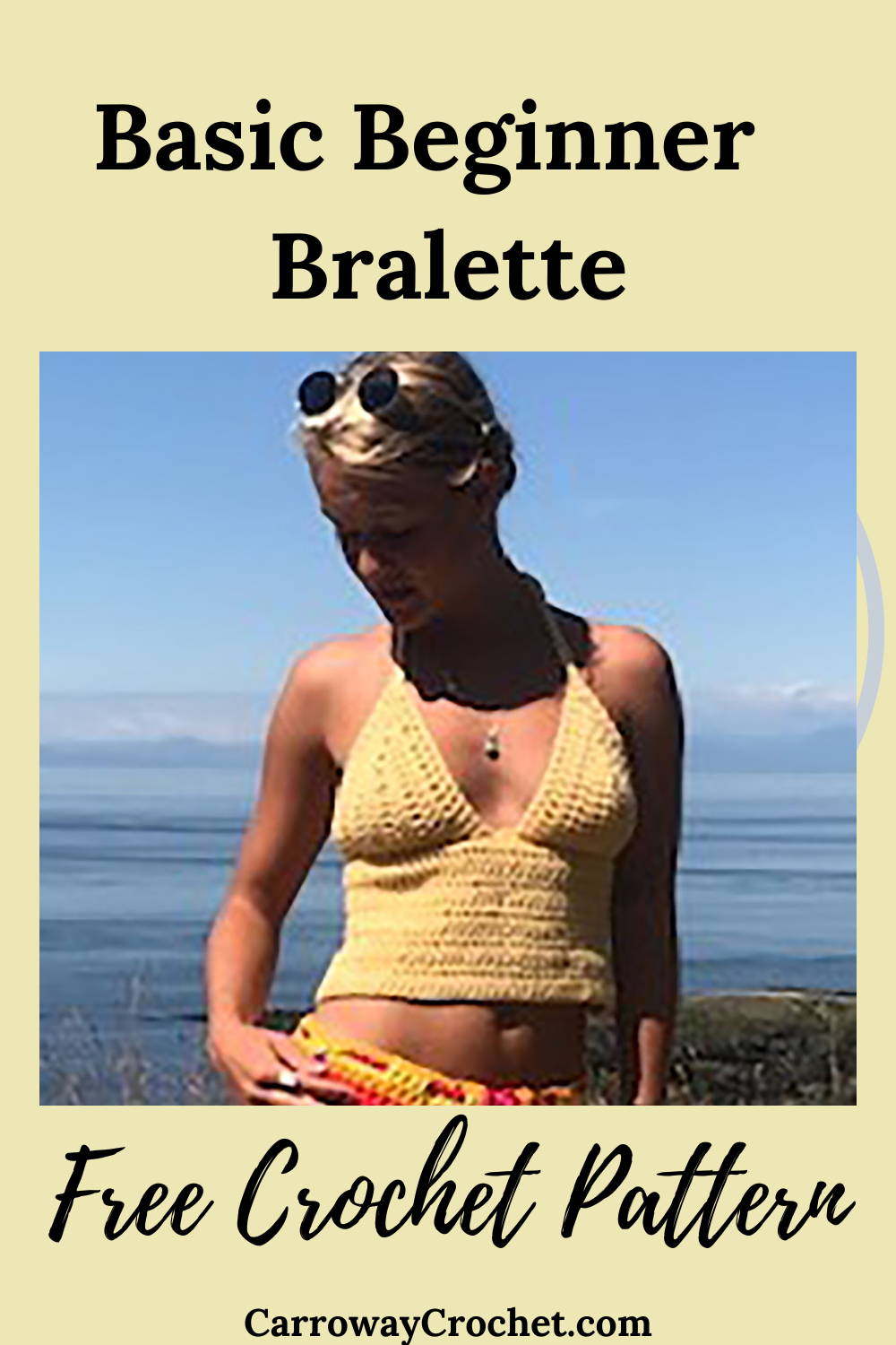 Free Crochet Bralette Pattern The Basic Beginner Bralette - Carroway Crochet