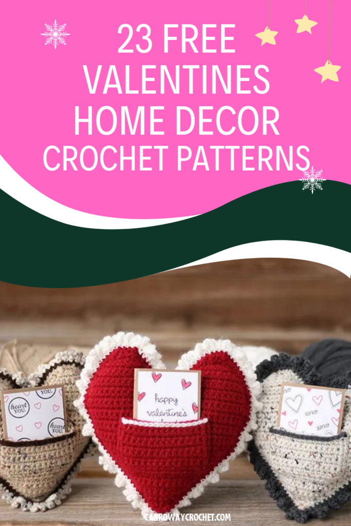23 Free Valentine's  Home Decor crochet patterns
