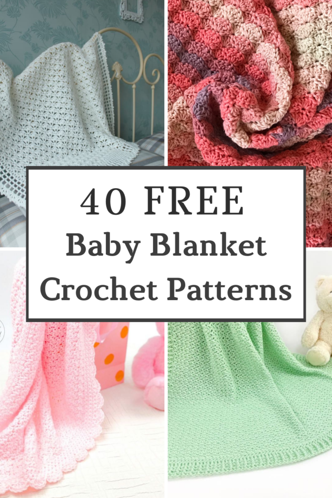 40 Free Baby Blanket Crochet Patterns